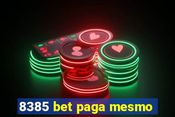 8385 bet paga mesmo